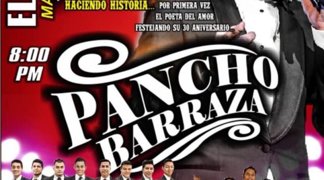 PANCHO BARRAZA festejando su 30 aniversario con un súper show👌