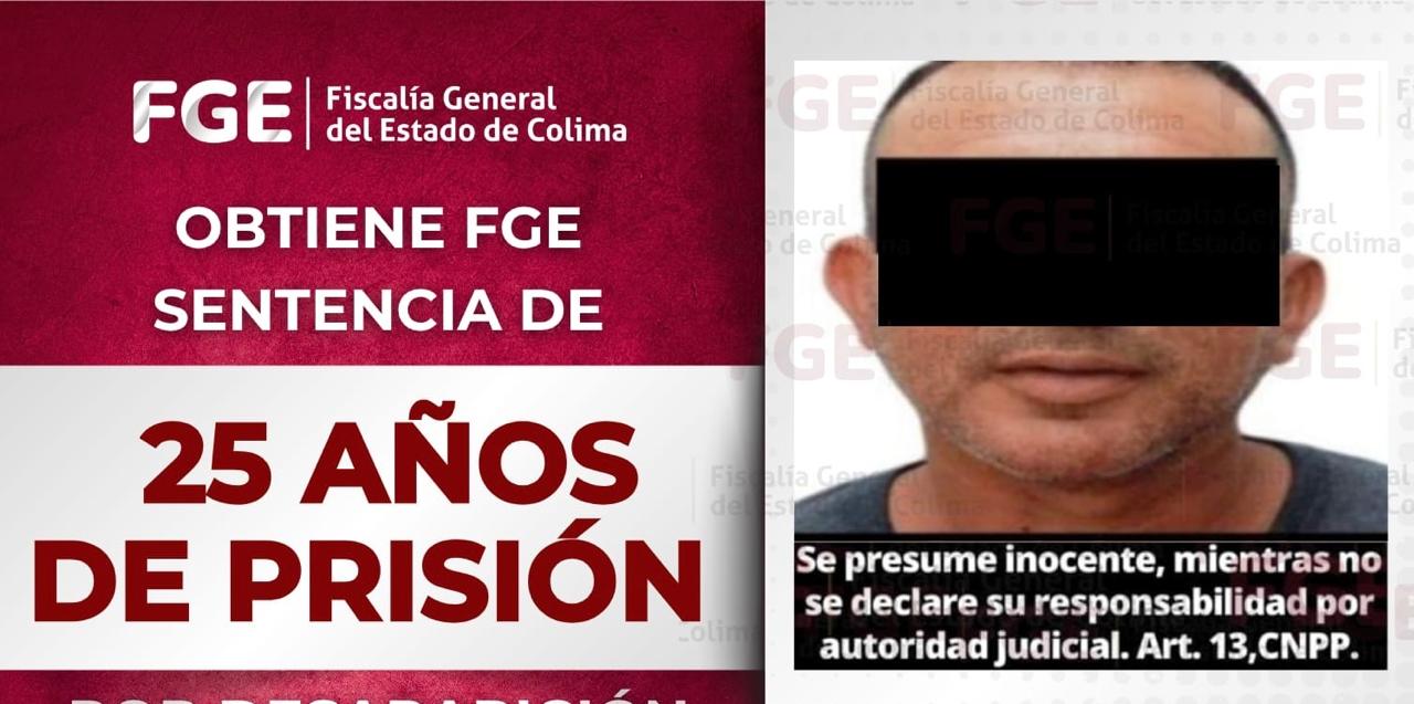 Obtiene FGE sentencia condenatoria de 25 años de prisión por d3sap@rición cometida por particulares en Colima
